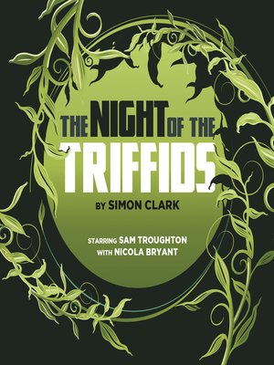 The Night of the Triffids - Audiobook